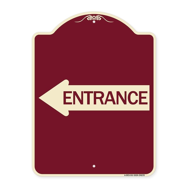 Designer Series Left Arrow Entrance, Burgundy Heavy-Gauge Aluminum Sign, 24" x 18", BU-1824-24235